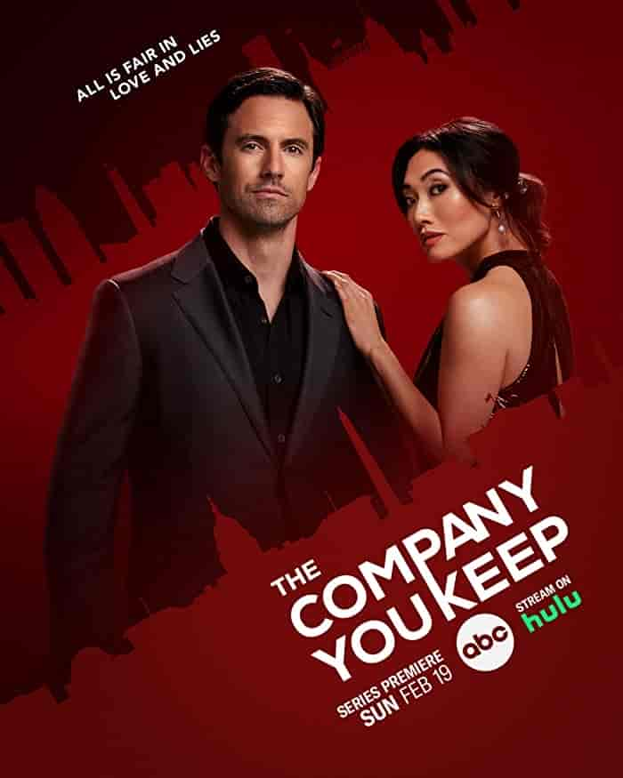 مسلسل The Company You Keep الموسم الاول الحلقة 10 العاشرة مترجمة